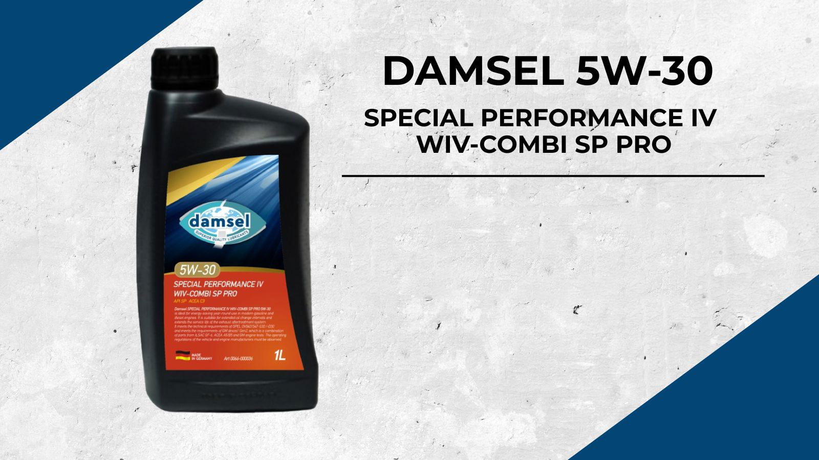 DAMSEL 5W-30: Συνθετικό λιπαντικό για κινητήρες νέας γενιάς 