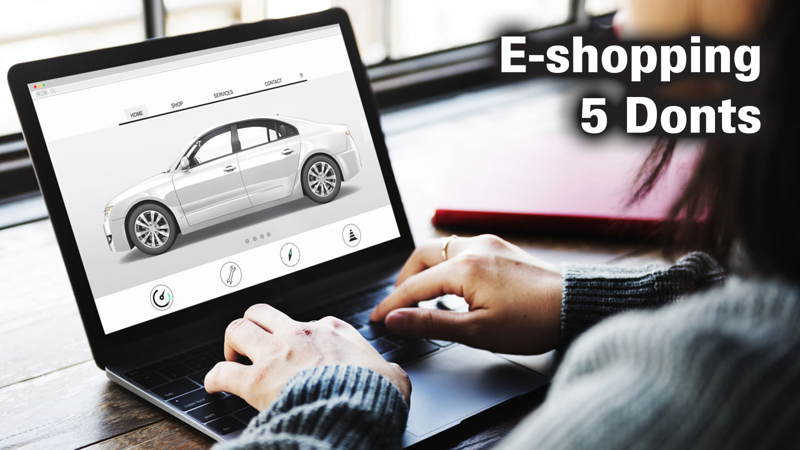 5 donts του e shopping: Αυτά φοβίζουν τους πελάτες!