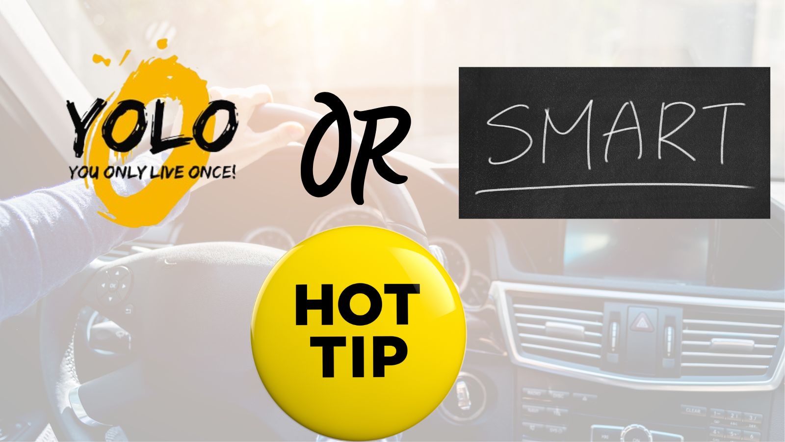 ΥΟLO ή SMART driving tips στην πράξη! 