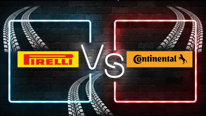 Pirelli VS Continental: Ποιος είναι ο καλύτερος κατασκευαστής ελαστικών; 