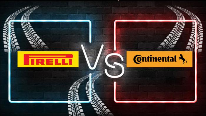 Pirelli VS Continental: Ποιος είναι ο καλύτερος κατασκευαστής ελαστικών; Pirelli VS Continental: Ποιος είναι ο καλύτερος κατασκευαστής ελαστικών;