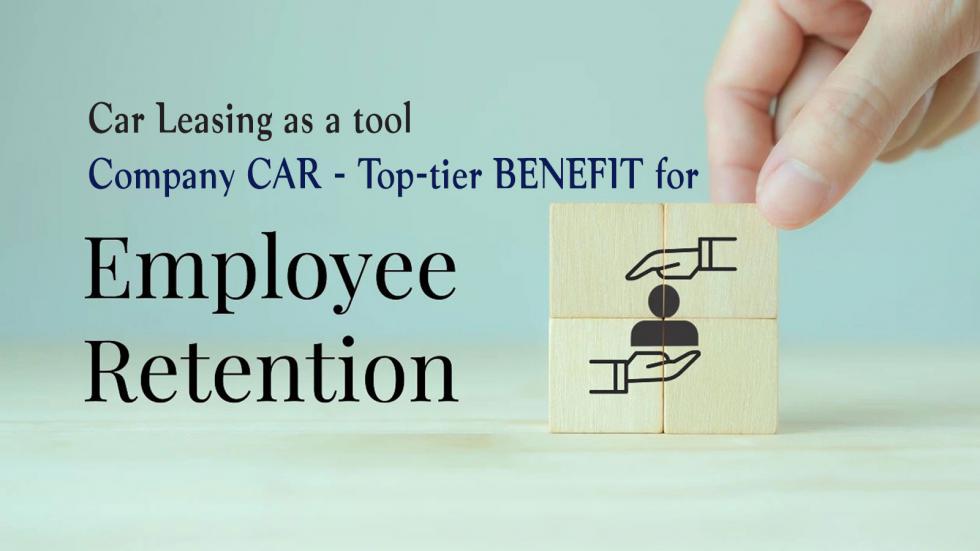 Company Car: A tool for talent attraction and retention (HR benefit)