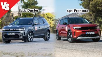 Ποιο SUV: Full υβριδικό Dacia Duster ή mild hybrid Opel Frontera;