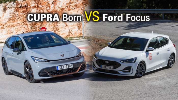Ηλεκτρικό Vs βενζίνη σε fun to drive: CUPRA Born ή Ford Focus; Ηλεκτρικό Vs βενζίνη σε fun to drive: CUPRA Born ή Ford Focus;